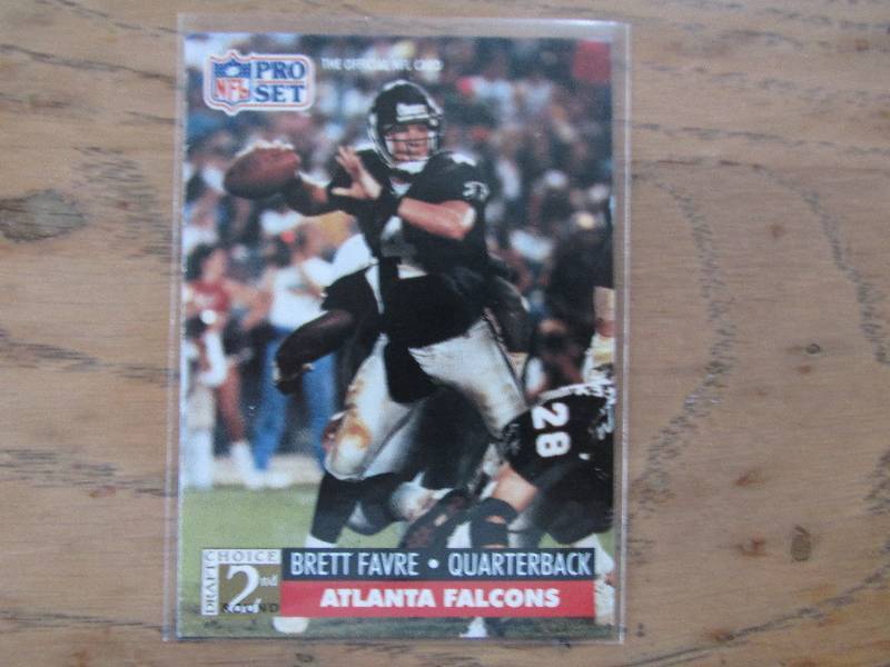 1991 Proset Brett Favre rookie card...