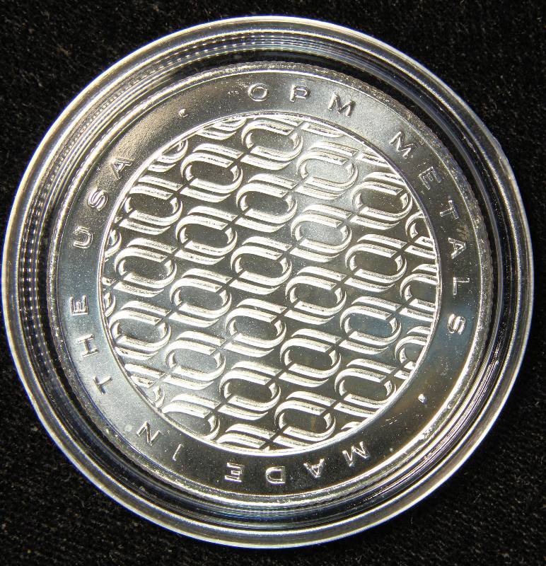 1 TROY Oz. .999 FINE SILVER OPM METALS IN AIRTITE MADE IN THE USA