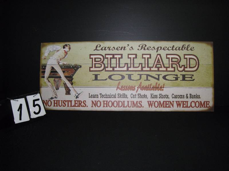 lot 15 image: Larsens Billiard Lounge, newer sign made to look like old wood slats