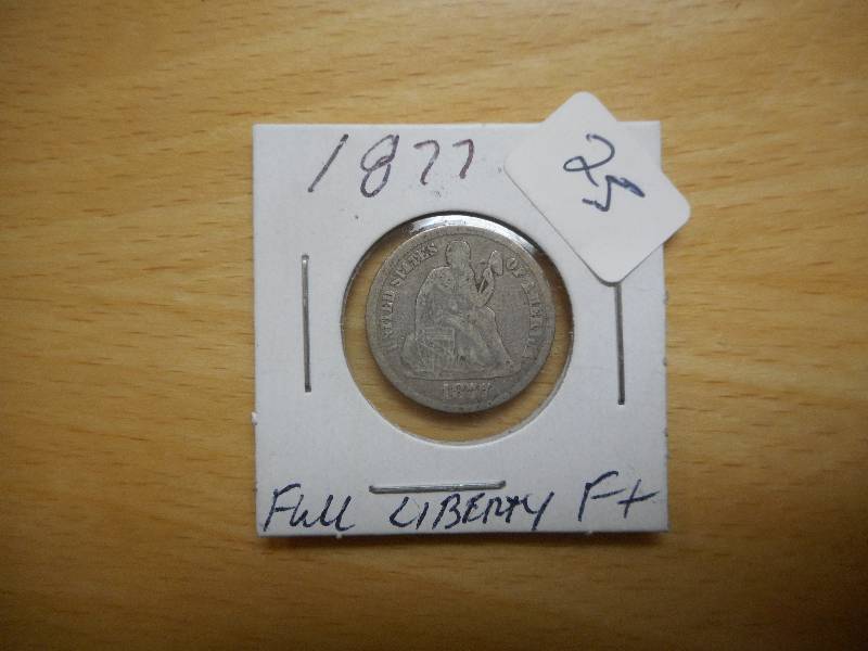 1877 Seated Liberty Dime...
