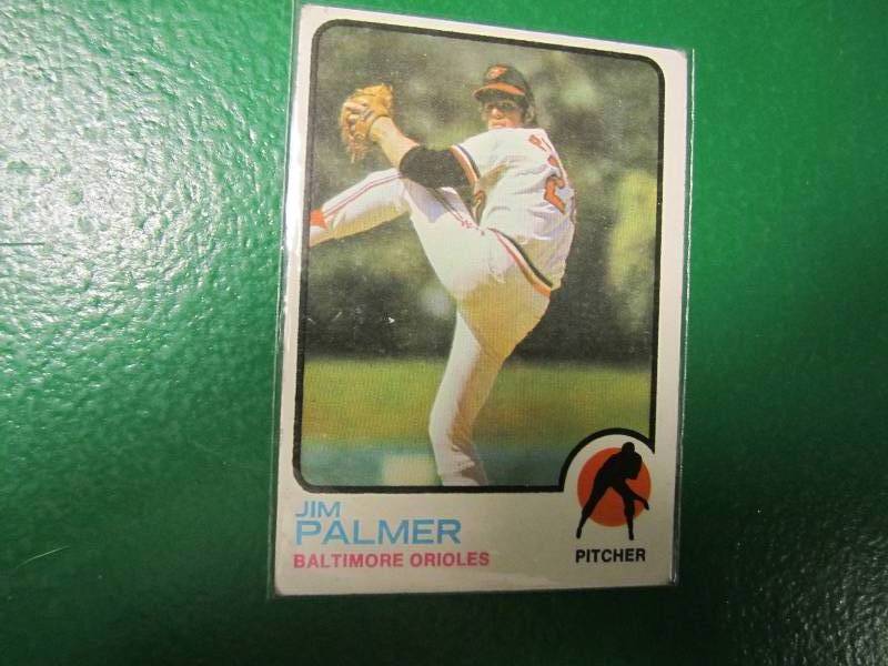 1973 Topps Jim Palmer card...