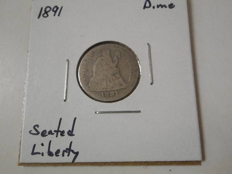 1891 Seated Liberty Silver Dime, Ci...